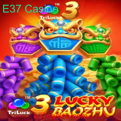 Explorando o Mundo Vibrante de 3LuckyBaozhu no E37 Casino