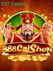 Descubra a Emoção do Jogo 888CaiShen no E37 Casino