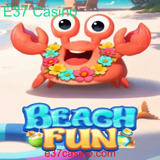 Descubra o Mundo de BeachFun: Uma Jornada Inovadora no Universo de E37 Casino