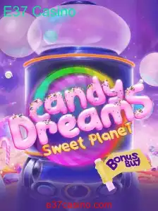 CandyDreamsSweetPlanet: Explorando as Maravilhas do E37 Casino