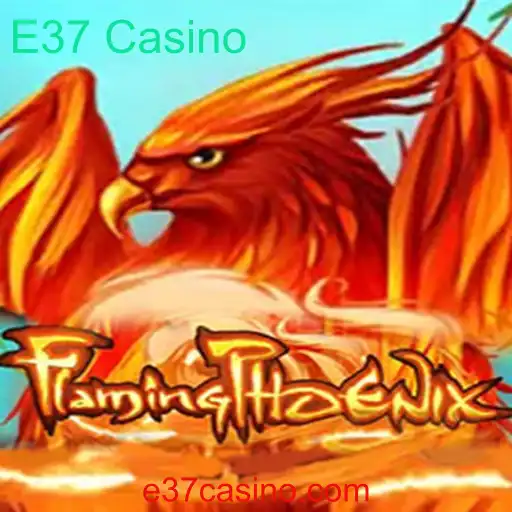 Descubra o Fascinante Mundo do FlamingPhoenix no E37 Casino