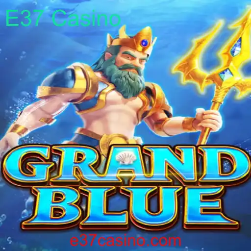 Descubra GRANDBLUE: O Novo Jogo de Azar no E37 Casino