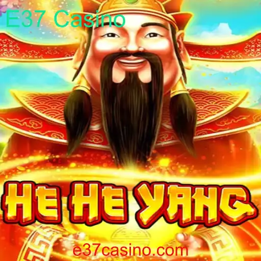 Descubra o Fascinante Mundo do Jogo HeHeYang no E37 Casino