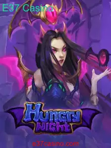 Explorando o Novo Jogo ‘HungryNight’ no E37 Casino