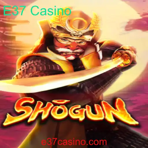 Explorando o Jogo Shogun no E37 Casino